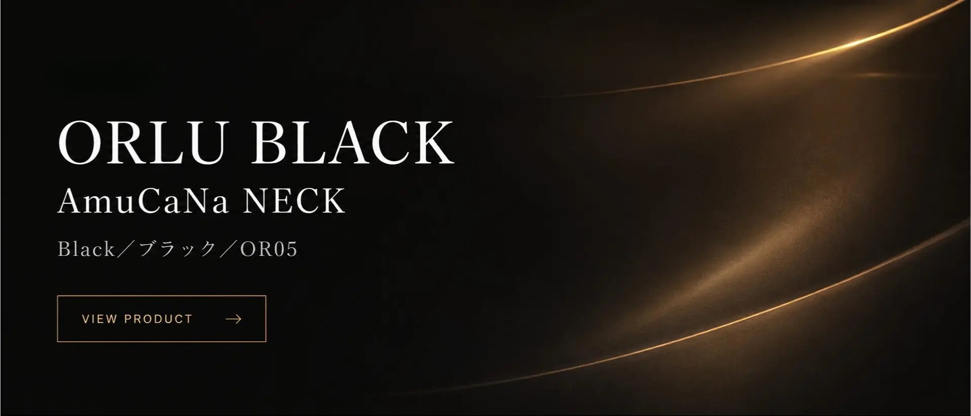 ORLU BLACK AmuCaNa NECK メンズ商品バナー